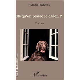 Et qu'en pense le chien ?