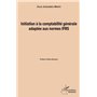 Initiation à la comptabilité générale adaptée aux normes IFRS