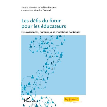 Les défis du futur pour les éducateurs