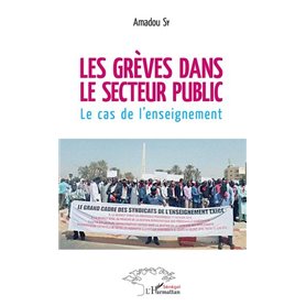 Les grèves dans le secteur public