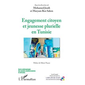 Engagement citoyen et jeunesse plurielle en Tunisie