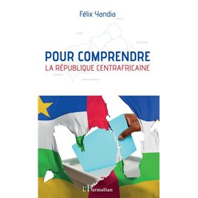 Pour comprendre la République centrafricaine