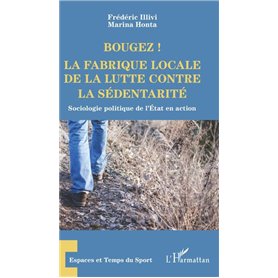 Bougez ! La fabrique locale de la lutte contre la sédentarité