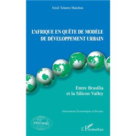 L'Afrique en quête de modèle de développement urbain