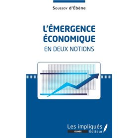 L'émergence économique en deux notions