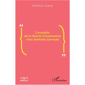 Conquête de la liberté d'expression chez Nathalie Sarraute