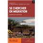 Se chercher en migration