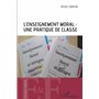 L'enseignement moral : une pratique de classe