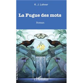 La Fugue des mots