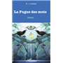 La Fugue des mots