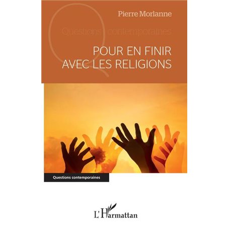 Pour en finir avec les religions