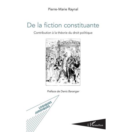 De la fiction constituante