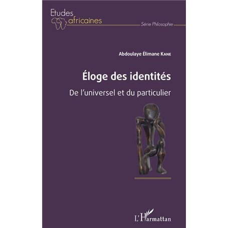 Éloge des identités