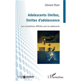 Adolescents limites, limites d'adolescence