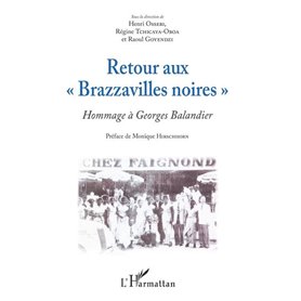 Retour aux "Brazzavilles noires" (nouvelle édition)