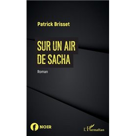 Sur un air de Sacha