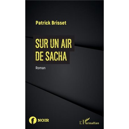 Sur un air de Sacha