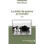 La drôle de guerre et l'enfant