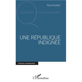 Une République indignée