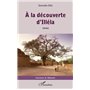 A la découverte d'Illéla (Tarihi)