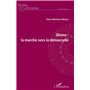 Ghana : la marche vers la démocratie