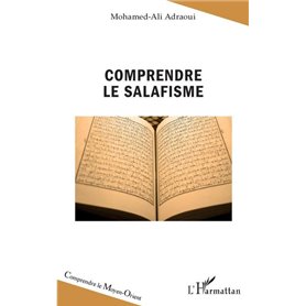 Comprendre le salafisme