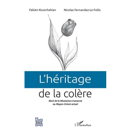 L'héritage de la colère