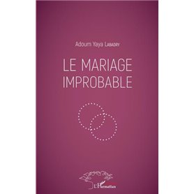 Le mariage improbable