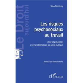 Les risques psychosociaux au travail