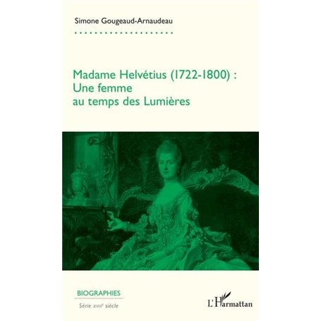 Madame Helvétius (1722-1800)