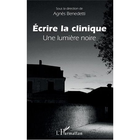 Ecrire la clinique