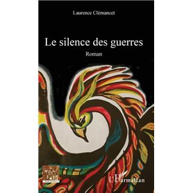 Le silence des guerres
