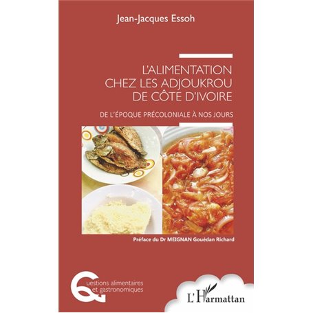 L'alimentation chez les Adjoukrou de Côte d'Ivoire