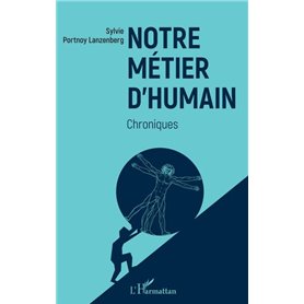 Notre métier d'humain