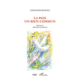 La paix, un bien commun