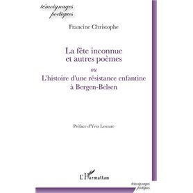 La fête inconnue et autres poèmes