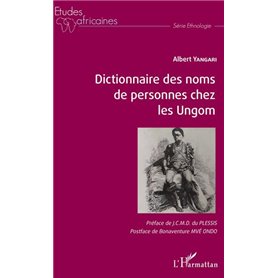 Dictionnaire des noms de personnes chez les Ungom