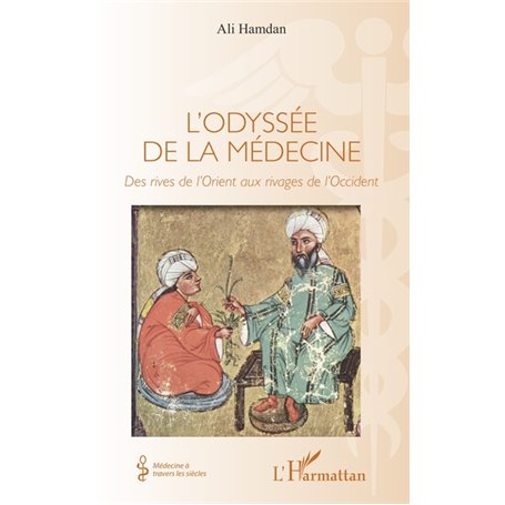 L'odyssée de la médecine