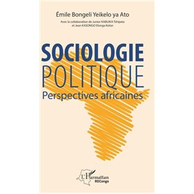 Sociologie politique. Perspectives africaines