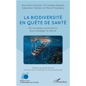 La biodiversité en quête de santé