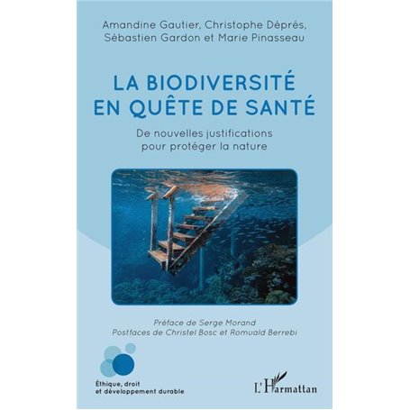 La biodiversité en quête de santé