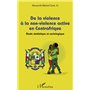 De la violence à la non-violence active en Centrafrique