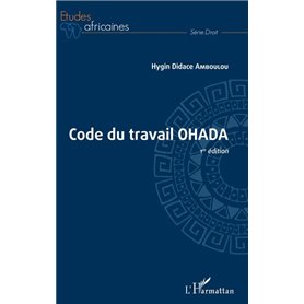 Code du travail OHADA 1ère édition