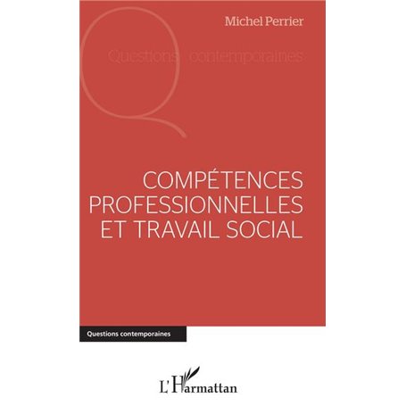 Compétences professionnelles et travail social