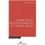 Compétences professionnelles et travail social