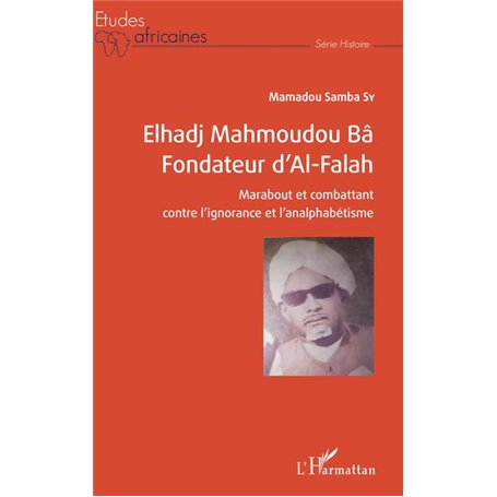 Elhadj Mahmoudou Bâ Fondateur d'Al-Falah