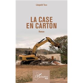 La case en carton. Roman