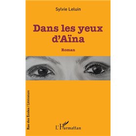 Dans les yeux d'Aïna