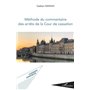 Méthode du commentaire des arrêts de la Cour de cassation