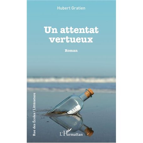 Un attentat vertueux